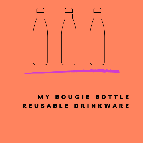 My Bougie Bottle or Tumbler